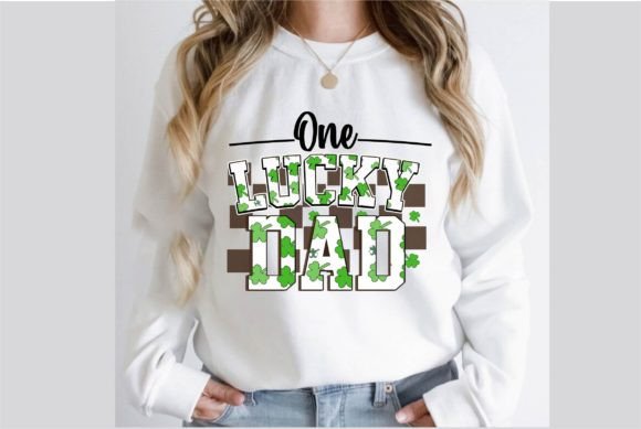 Download One Lucky Dad St. Patrick's Day Design - Lucky dad Collection