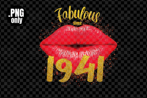 Download Fabulous Since 1941, Sexy Lip Png - 1941 Collection