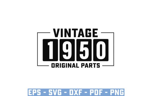 Download Vintage 1950 Original Parts Funny Svg - 1950 Collection