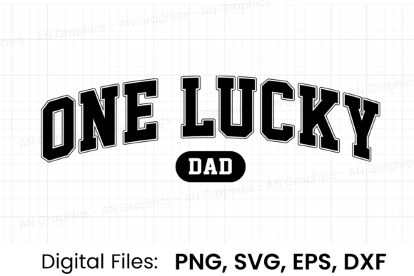 Download One Lucky Dad Retro Varsity SVG - Lucky dad Collection