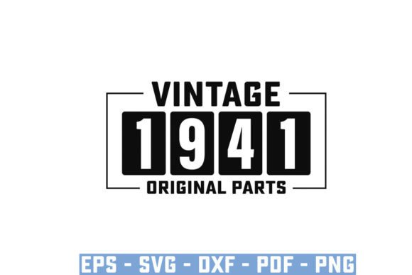 Download Vintage 1941 Original Parts Funny Svg - 1941 Collection